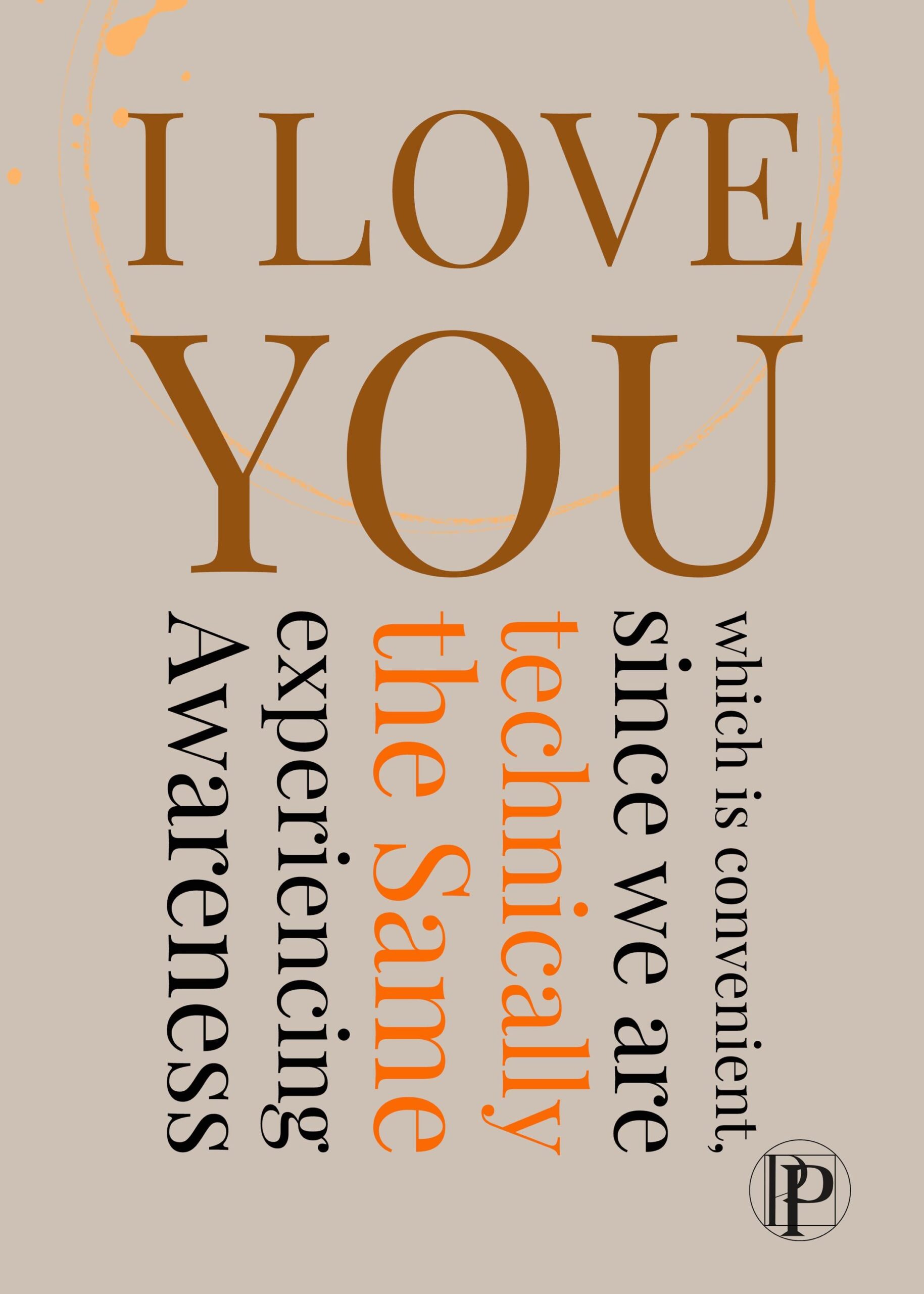 I Love You: a funny non-duality card from Pulse of the Paradox, in charcoal and gold type